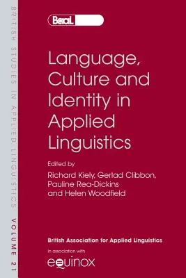 Jazyk, kultúra a identita v aplikovanej lingvistike: Výber príspevkov z výročného zasadnutia Britskej asociácie pre aplikovanú lingvistiku, Uni - Language, Culture and Identity in Applied Linguistics: Selected Papers from the Annual Meeting of the British Association for Applied Linguistics, Uni