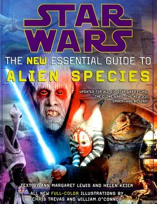 Star Wars: Nový základný sprievodca mimozemskými druhmi - Star Wars: The New Essential Guide to Alien Species