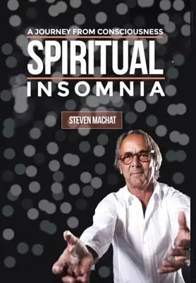 Duchovná nespavosť - Spiritual Insomnia