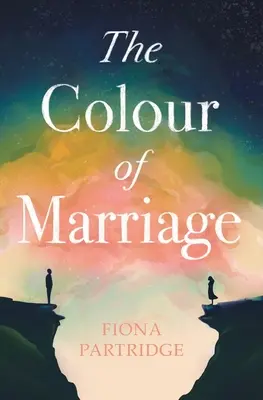 Farba manželstva - The Colour of Marriage