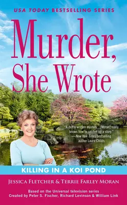 Vražda, ktorú napísala: Vražda v rybníku Koi - Murder, She Wrote: Killing in a Koi Pond