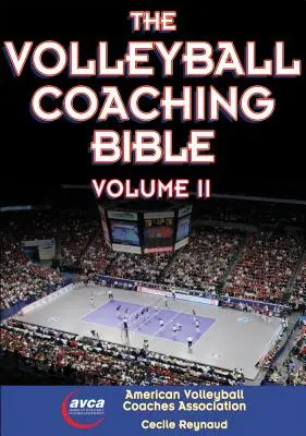 The Volleyball Coaching Bible, Vol. II, 2