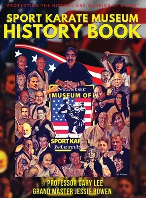 Kniha o histórii múzea športového karate - Sport Karate Museum History Book