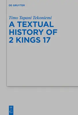Textové dejiny 2. knihy kráľov 17 - The Textual History of 2 Kings 17