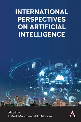 Medzinárodné perspektívy umelej inteligencie - International Perspectives on Artificial Intelligence
