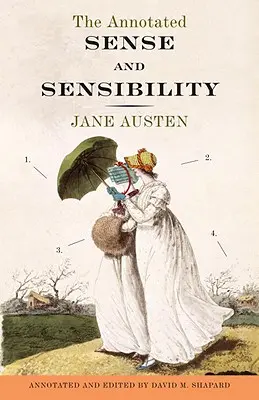Rozum a cit s poznámkami - The Annotated Sense and Sensibility
