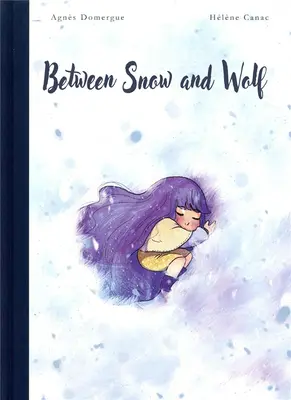 Medzi snehom a vlkom - Between Snow and Wolf