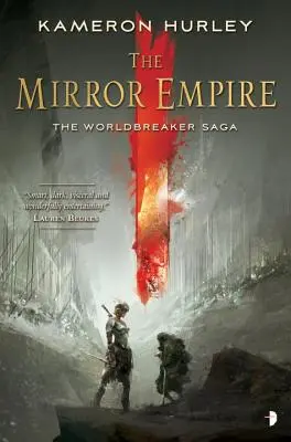 Zrkadlová ríša - The Mirror Empire