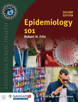 Epidemiológia 101 [s prístupovým kódom] - Epidemiology 101 [With Access Code]