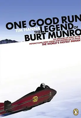 Jeden dobrý beh: Legenda o Burtovi Munrovi - One Good Run: The Legend of Burt Munro