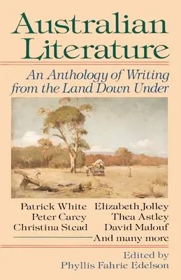 Austrálska literatúra: Antológia spisovateľov z krajiny pod zemou - Australian Literature: An Anthology of Writing from the Land Down Under