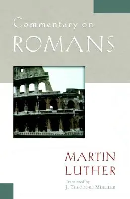 Komentár k Listu Rimanom - Commentary on Romans