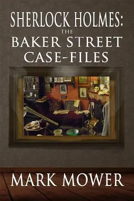 Sherlock Holmes: Akty prípadov z Baker Street - Sherlock Holmes: The Baker Street Case Files