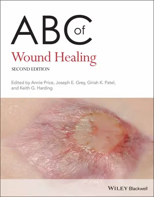ABC hojenia rán - ABC of Wound Healing