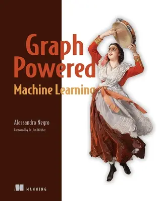 Strojové učenie na báze grafov - Graph-Powered Machine Learning
