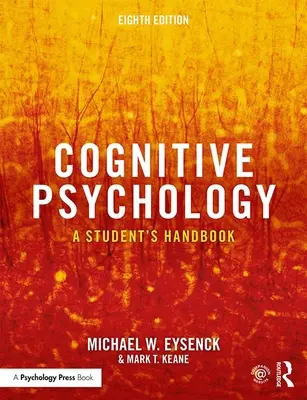 Kognitívna psychológia: A Student's Handbook - Cognitive Psychology: A Student's Handbook