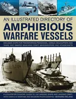 Ilustrovaný adresár obojživelných vojnových plavidiel - Illustrated Directory of Amphibious Warfare Vessels