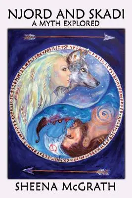 Njord a Skadi: skúmanie mýtu - Njord and Skadi: A Myth Explored