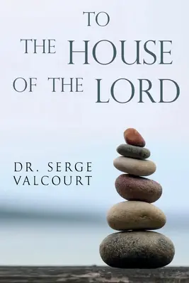 Do domu Pána - To the House of the Lord