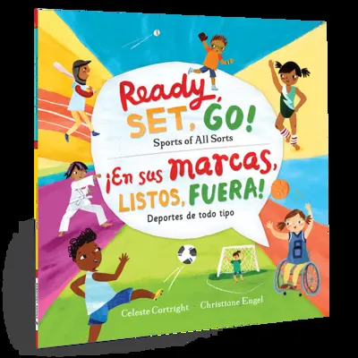 Pripraviť, nastaviť, ísť! Športy všetkých druhov / En Sus Marcas, Listos, Fuera! Deportes de Todo Tipo - Ready, Set, Go! Sports of All Sorts / En Sus Marcas, Listos, Fuera! Deportes de Todo Tipo