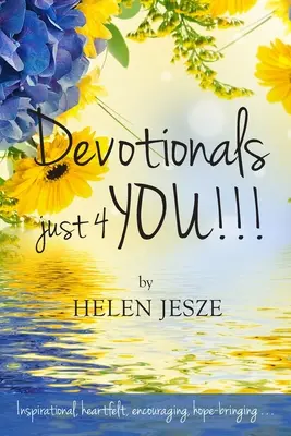 Devocionálie Just 4 You!! - Devotionals Just 4 You!!