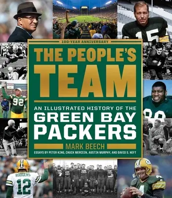 Ľudový tím: Ilustrovaná história tímu Green Bay Packers - The People's Team: An Illustrated History of the Green Bay Packers