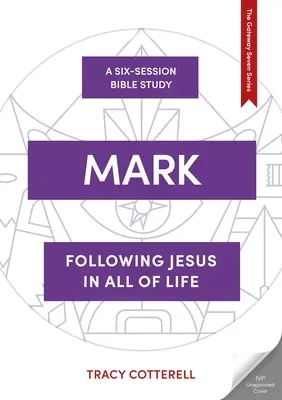 Marek: Žiť Ježišovu cestu vo svete - Mark: Living the Way of Jesus in the World