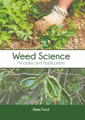 Veda o burinách: Veda: princípy a aplikácie - Weed Science: Principles and Applications