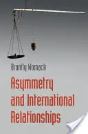 Asymetria a medzinárodné vzťahy - Asymmetry and International Relationships
