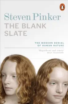 Blank Slate - Moderné popieranie ľudskej prirodzenosti - Blank Slate - The Modern Denial of Human Nature