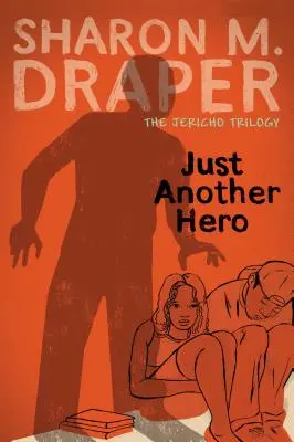 Len ďalší hrdina, 3 - Just Another Hero, 3