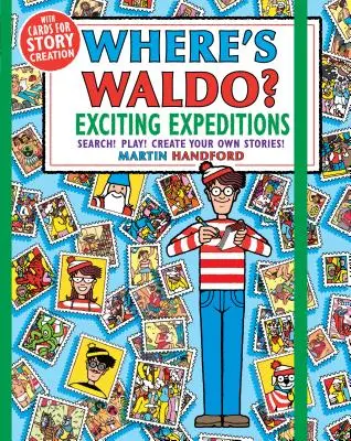 Kde je Waldo? Vzrušujúce výpravy: Hrajte sa! Hľadaj! Vytvorte si vlastné príbehy! - Where's Waldo? Exciting Expeditions: Play! Search! Create Your Own Stories!