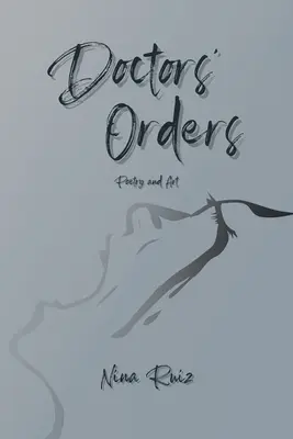 Lekárske príkazy: Poézia a umenie - Doctors' Orders: Poetry and Art