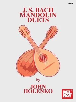 J. S. Bach Mandolínové duetá - J. S. Bach Mandolin Duets