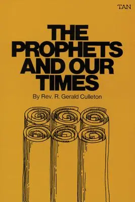 Proroci a naša doba - The Prophets and Our Times