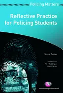 Reflexná prax pre študentov policajných odborov - Reflective Practice for Policing Students