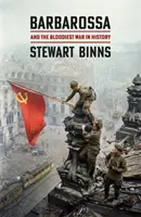 Barbarossa - A najkrvavejšia vojna v dejinách - Barbarossa - And the Bloodiest War in History