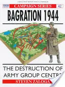 Bagration 1944: Zničenie skupiny armád Stred - Bagration 1944: The Destruction of Army Group Centre
