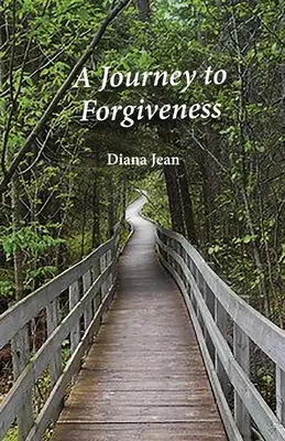 Cesta k odpusteniu - A Journey to Forgiveness