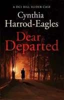 Drahí zosnulí - Záhada Billa Slidera (10) - Dear Departed - A Bill Slider Mystery (10)