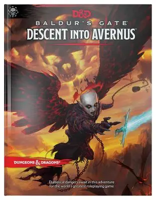 Dungeons & Dragons Baldur's Gate (Brána Baldura): Descent Into Avernus Hardcover Book (D&d Adventure) - Dungeons & Dragons Baldur's Gate: Descent Into Avernus Hardcover Book (D&d Adventure)
