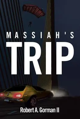 Masiášov výlet - Massiah's Trip
