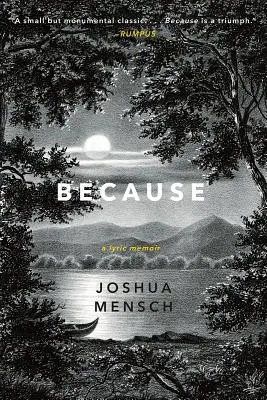 Pretože: Lyrické memoáre - Because: A Lyric Memoir