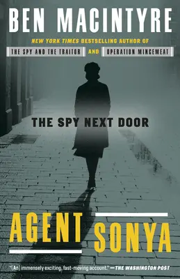 Agentka Sonya: Špiónka od vedľa - Agent Sonya: The Spy Next Door