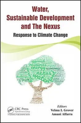 Voda, udržateľný rozvoj a Nexus: Reakcia na zmenu klímy - Water, Sustainable Development and the Nexus: Response to Climate Change