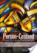 Výskum zdravotnej starostlivosti zameraný na človeka - Person-Centred Healthcare Research