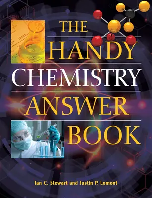 Praktická kniha odpovedí o chémii - The Handy Chemistry Answer Book