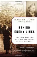 Za nepriateľskou líniou: Skutočný príbeh francúzskeho židovského špióna v nacistickom Nemecku - Behind Enemy Lines: The True Story of a French Jewish Spy in Nazi Germany