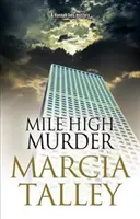 Vražda na míľovej výške - Mile High Murder