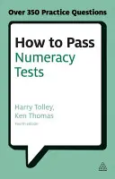 Ako zvládnuť testy z matematiky: Ako si otestovať svoje vedomosti o číselných úlohách, testoch interpretácie údajov a číselných postupnostiach? - How to Pass Numeracy Tests: Test Your Knowledge of Number Problems, Data Interpretation Tests and Number Sequences
